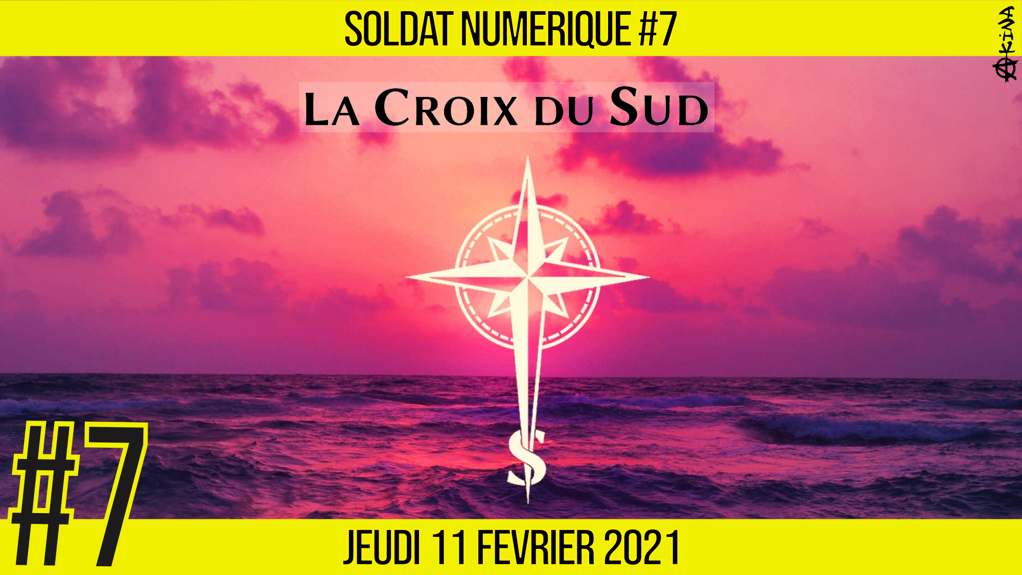 🥊 SOLDAT NUMÉRIQUE #7 🗣 La Croix du Sud 📆 11-02-2021
