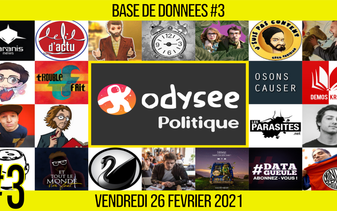 🔴 BASE DE DONNÉES #3 📣 Annuaire des Vidéastes & Lanceurs d’Alerte 3/6 📆 26-02-2021