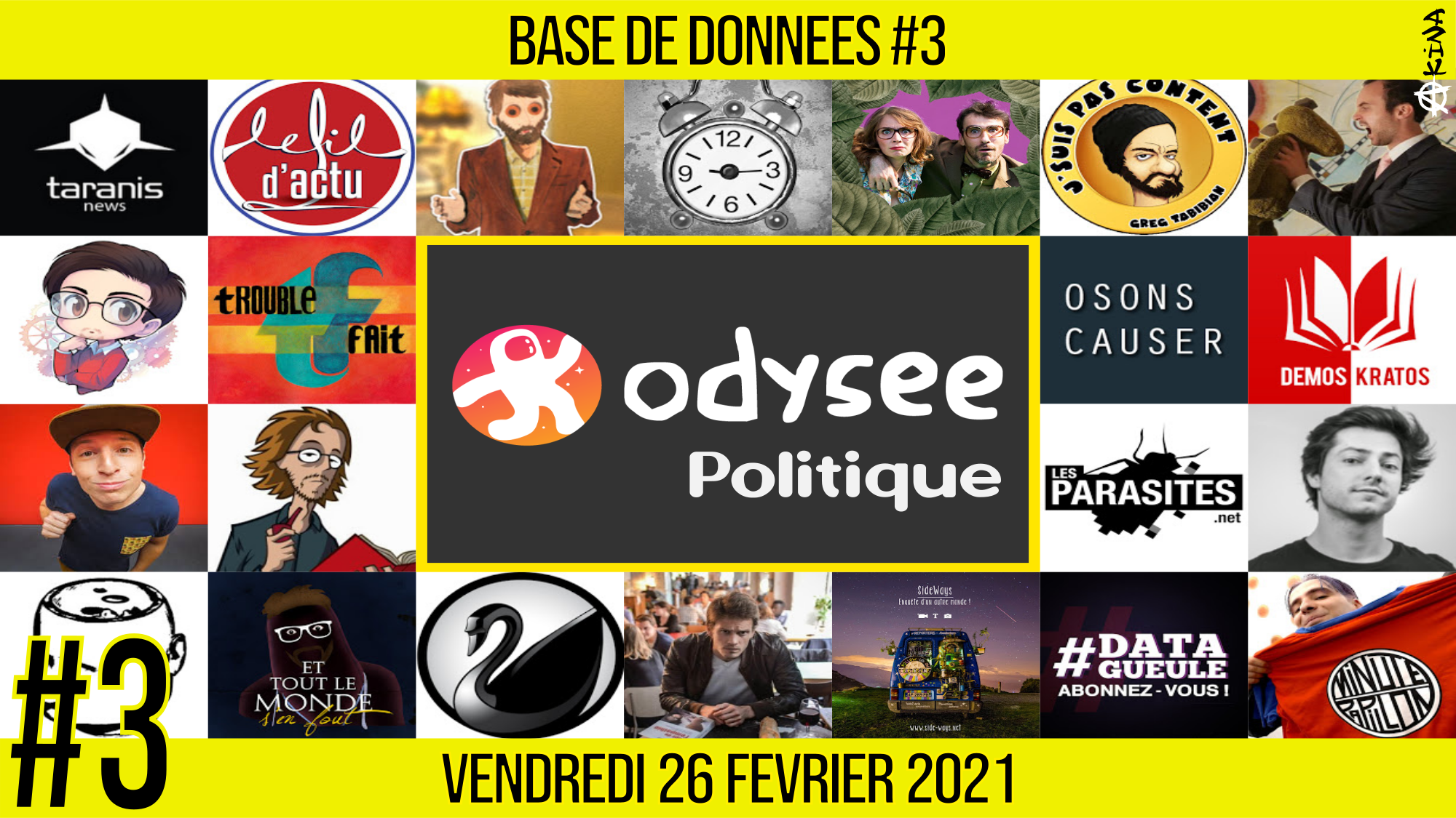 🔴 BASE DE DONNÉES #3 📣 Annuaire des Vidéastes & Lanceurs d’Alerte 3/6 📆 26-02-2021