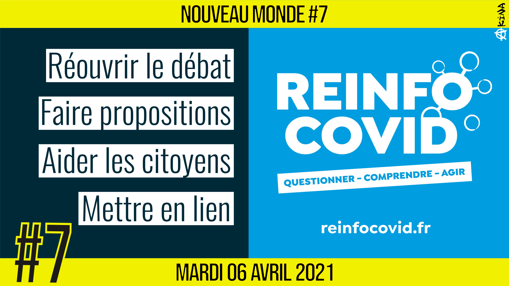 🌅 NOUVEAU MONDE #7 🔑 Association Reinfo Covid 🗣 François & Renaud 📆 06-04-2021