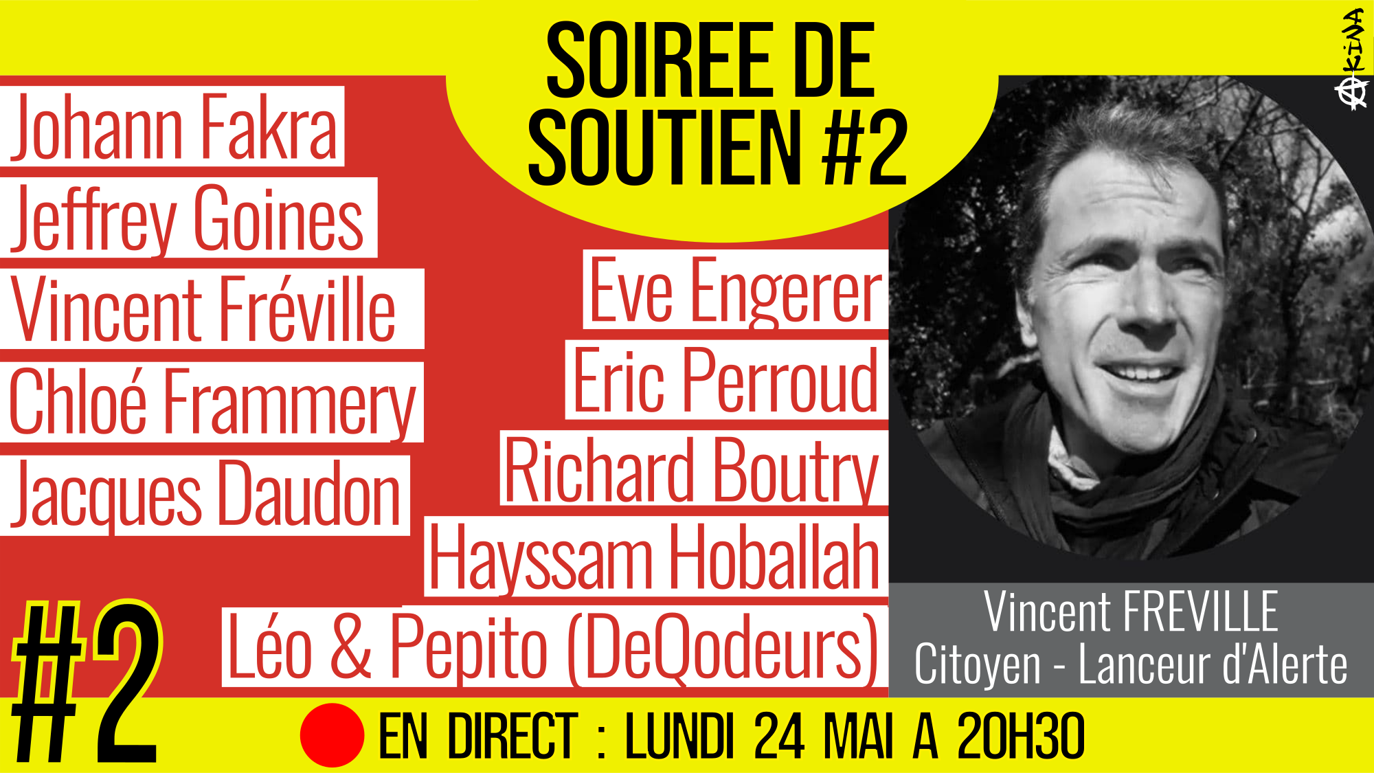 🗂 SOIRÉE DE SOUTIEN #2 📕 Soutien à Vincent FRÉVILLE 👨‍👩‍👧‍👦 15 participants 📆 24-05-2021
