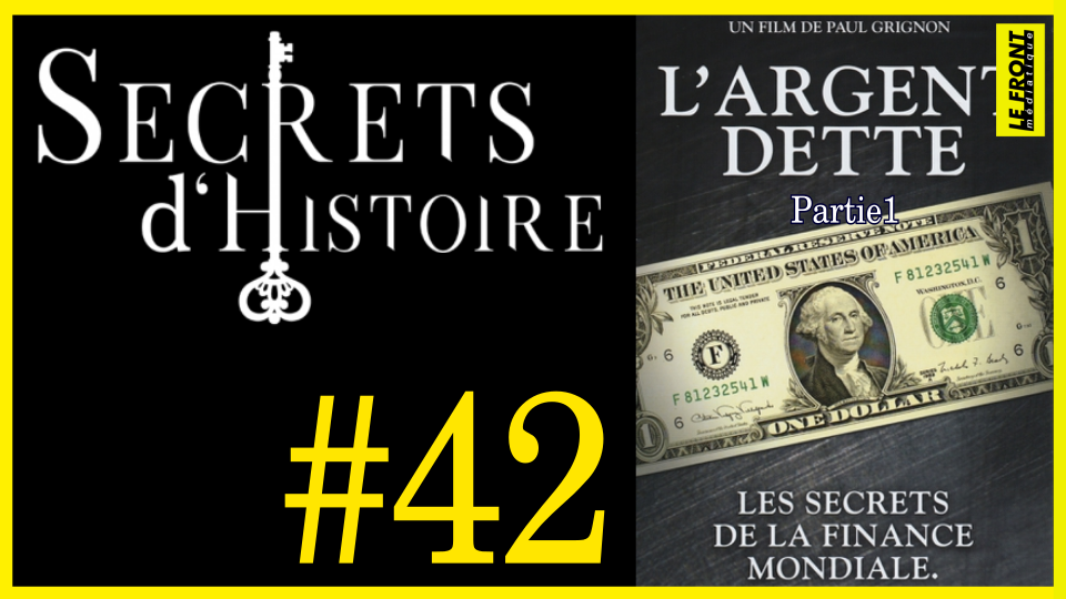 🗝 DOCU INCONTOURNABLE #42 🎥 L’Argent Dette : Les secrets de la finance mondiale  📆 2006 ⏱ 52min