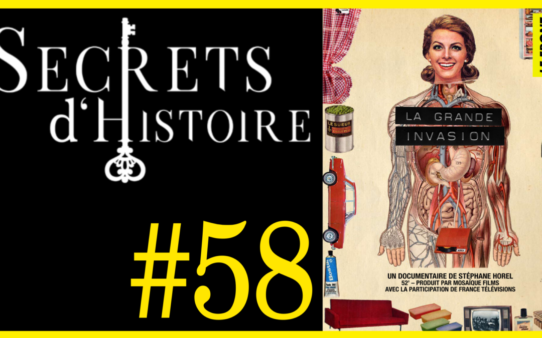 🗝 DOCU INCONTOURNABLE #58 🎥 La Grande Invasion 📆 2010 ⏱ 52min