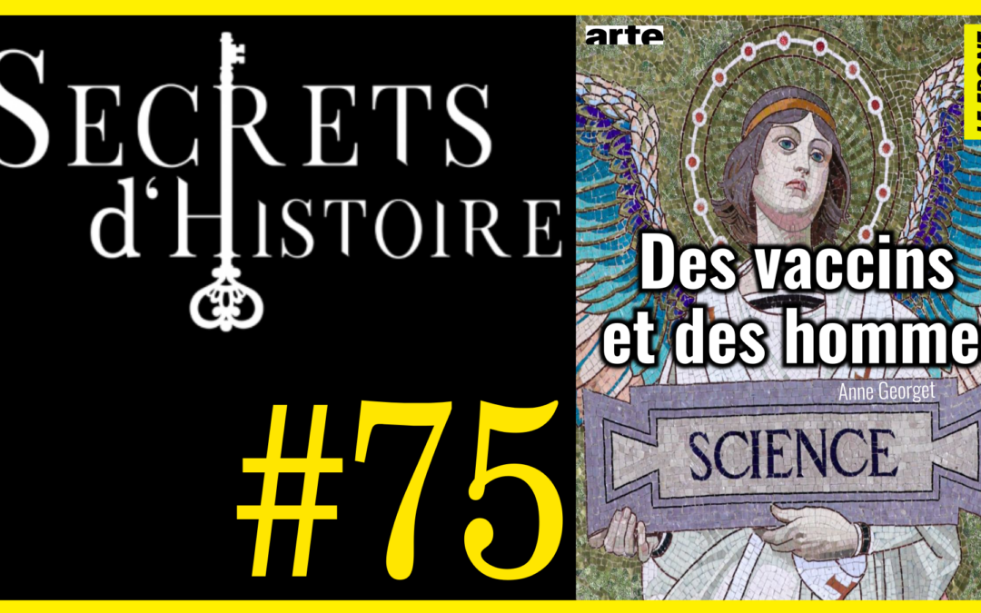 🗝 DOCU INCONTOURNABLE #75 🎥 Des vaccins et des hommes 📆 2022 ⏱ 1h25min