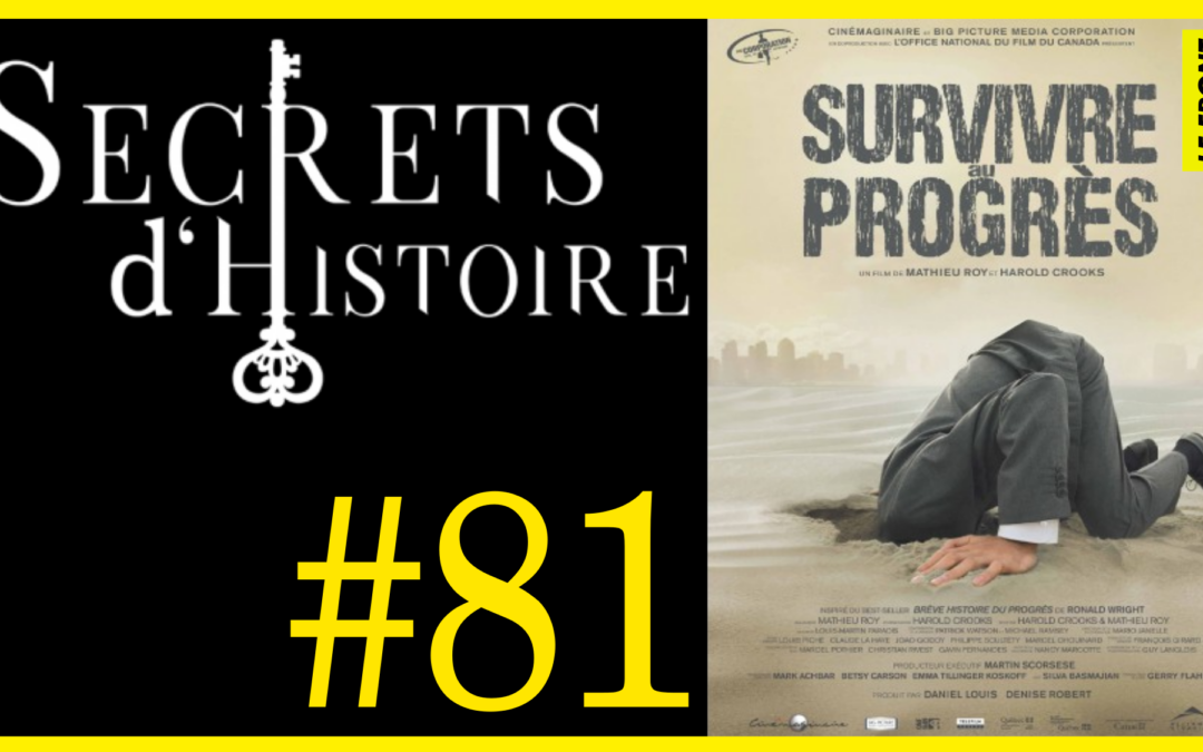 🗝 DOCU INCONTOURNABLE #81 🎥 Survivre au progrès 📆 2012 ⏱ 1h26min