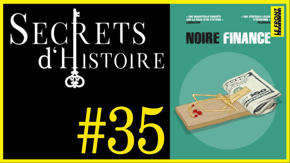 🗝 DOCU INCONTOURNABLE #35 🎥 Noir Finance : Partie 2 : Le bal des vautours 📆 2012 ⏱ 1h07min