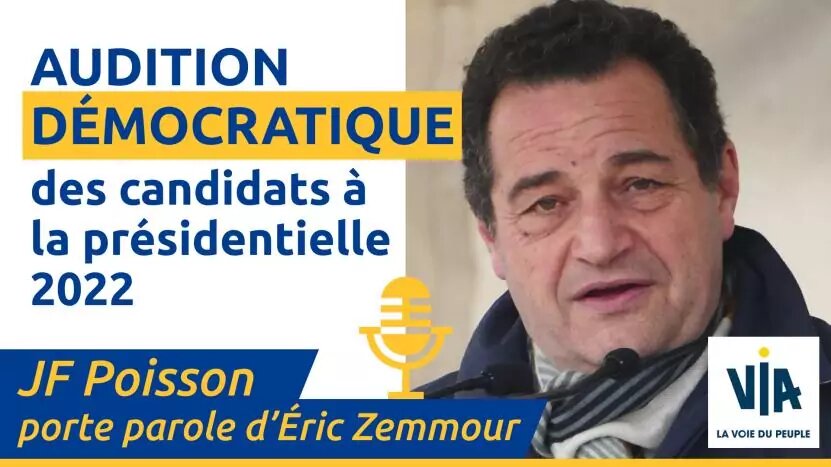 Jean Frédéric Poisson – Auditions Démocratiques des Candidats à la Présidentielle 2022