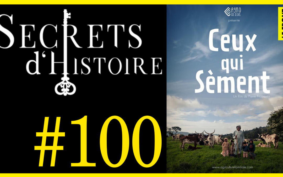 🗝 DOCU INCONTOURNABLE #100 🎥 Ceux qui Sèment 📆 2015 ⏱ 56min