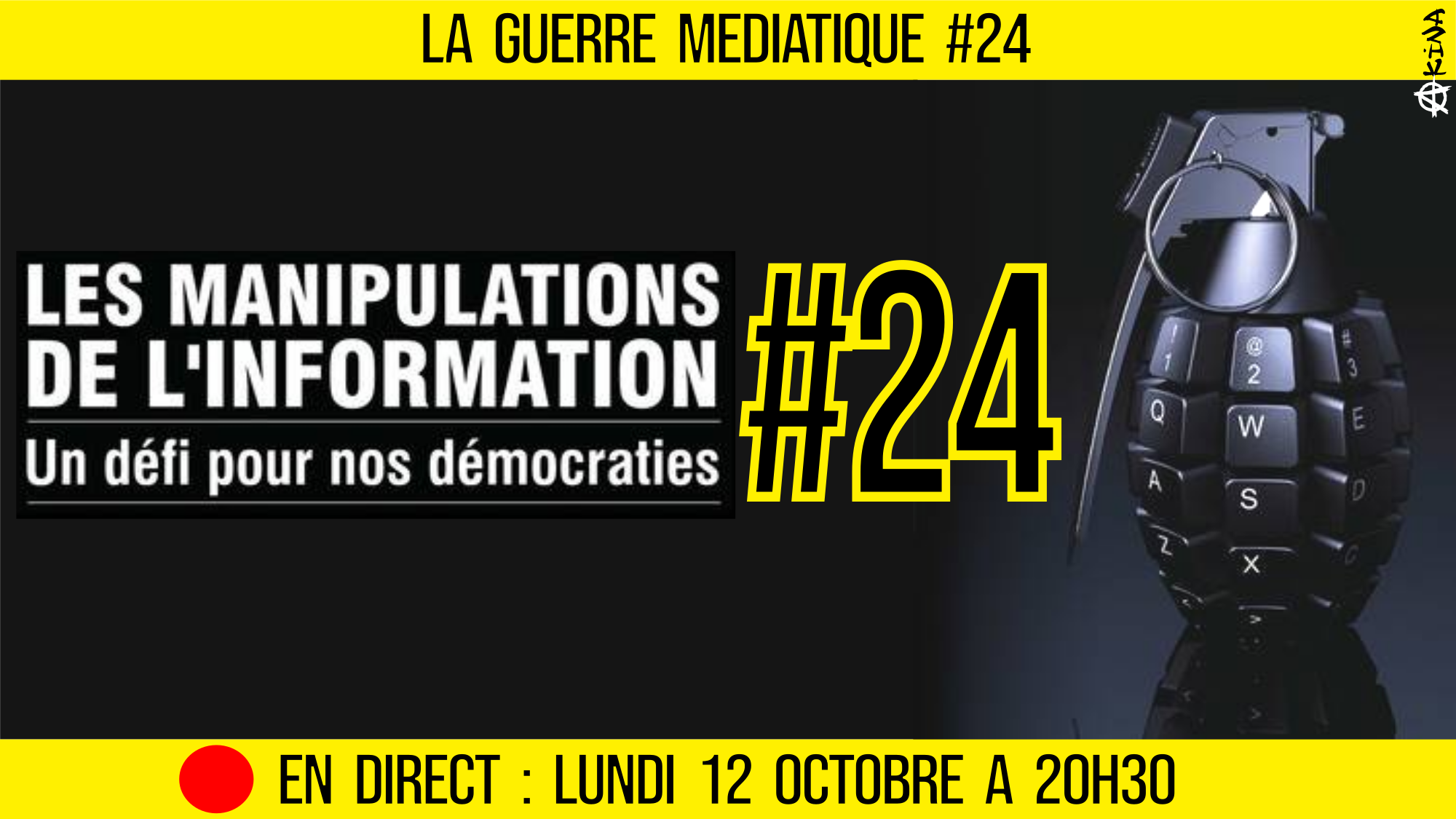 🔴 GUERRE MÉDIATIQUE #24 🎙L’info du Front Médiatique 📆 11-10-2020 🗣 AKINA