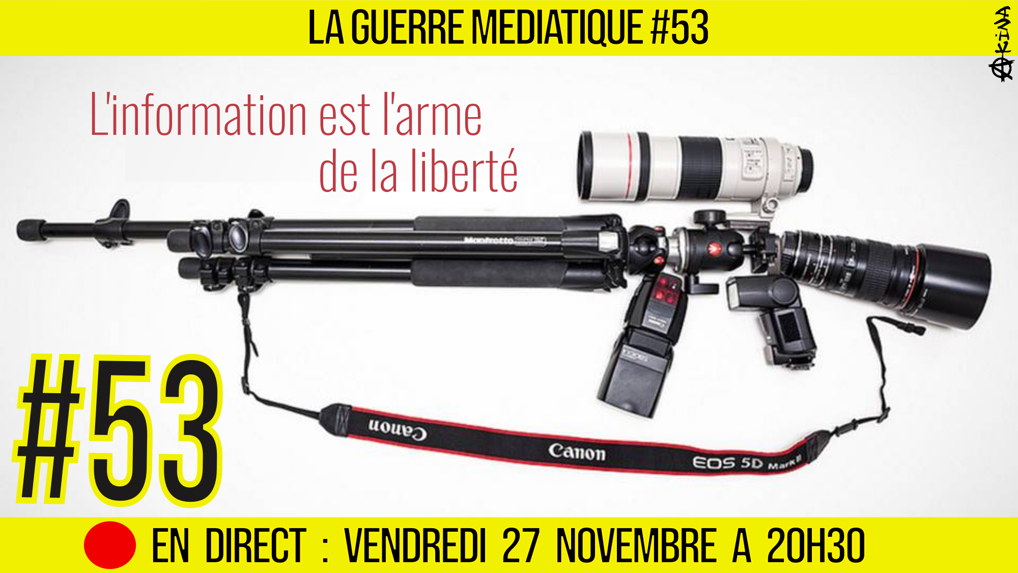 🔴 GUERRE MÉDIATIQUE #53 🎙 L’info du Front Médiatique 📆 27-11-2020 🗣 AKINA