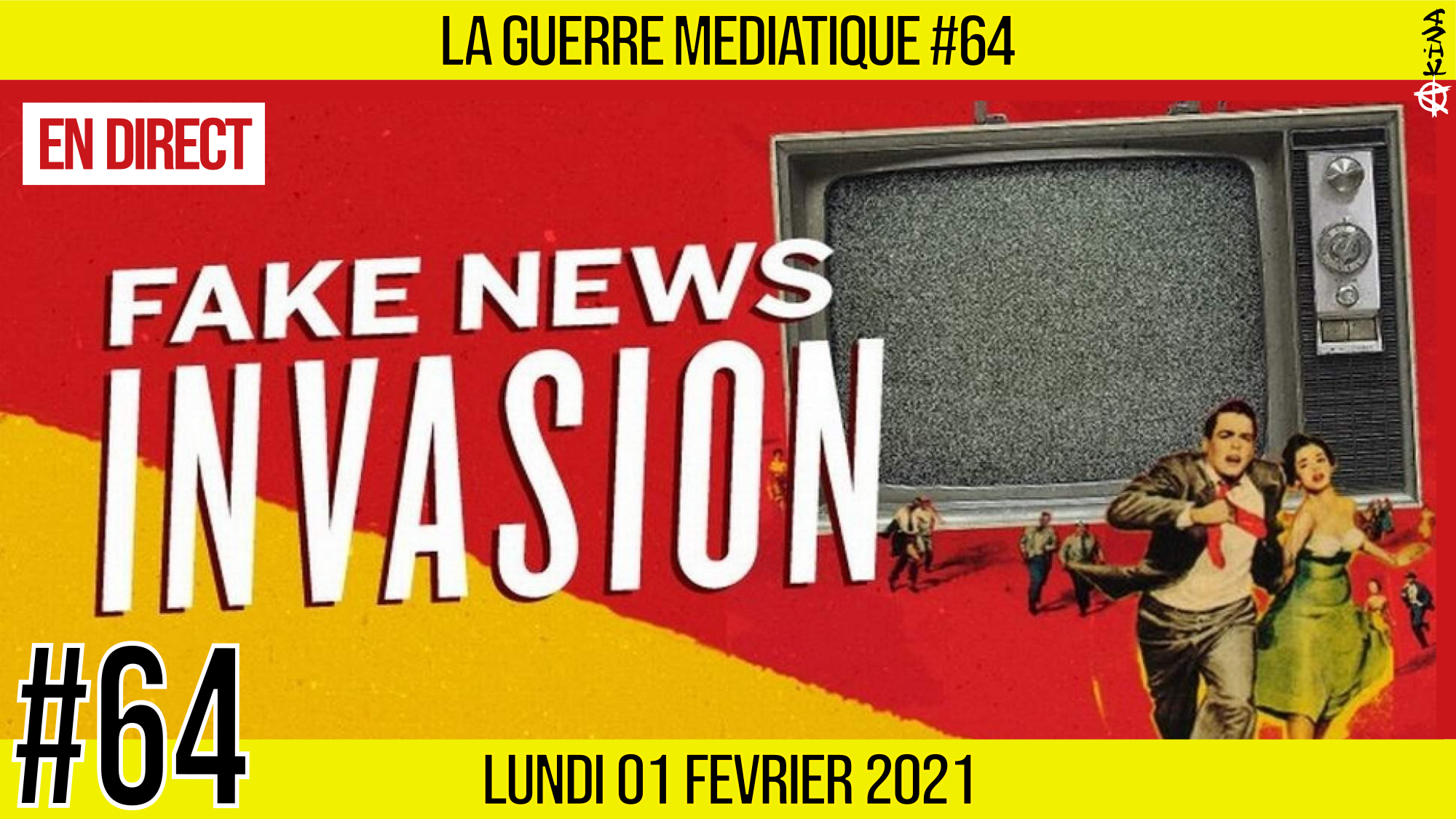 🔴 GUERRE MÉDIATIQUE #64 🎙 L’info du Front Médiatique 📆 01-02-2021 🗣 AKINA