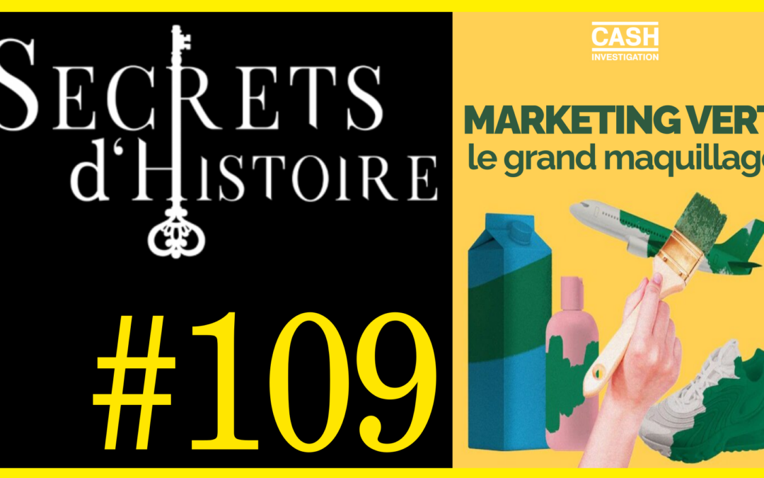 🗝 DOCU INCONTOURNABLE #109 🎥 Marketing vert : le grand maquillage 📆 2012 ⏱ 71min