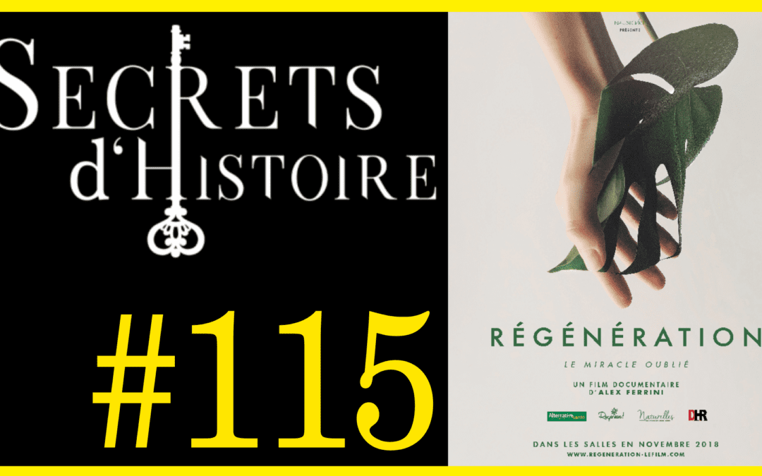 🗝 DOCU INCONTOURNABLE #115 🎥 Régénération 📆 2018 ⏱ 86 min