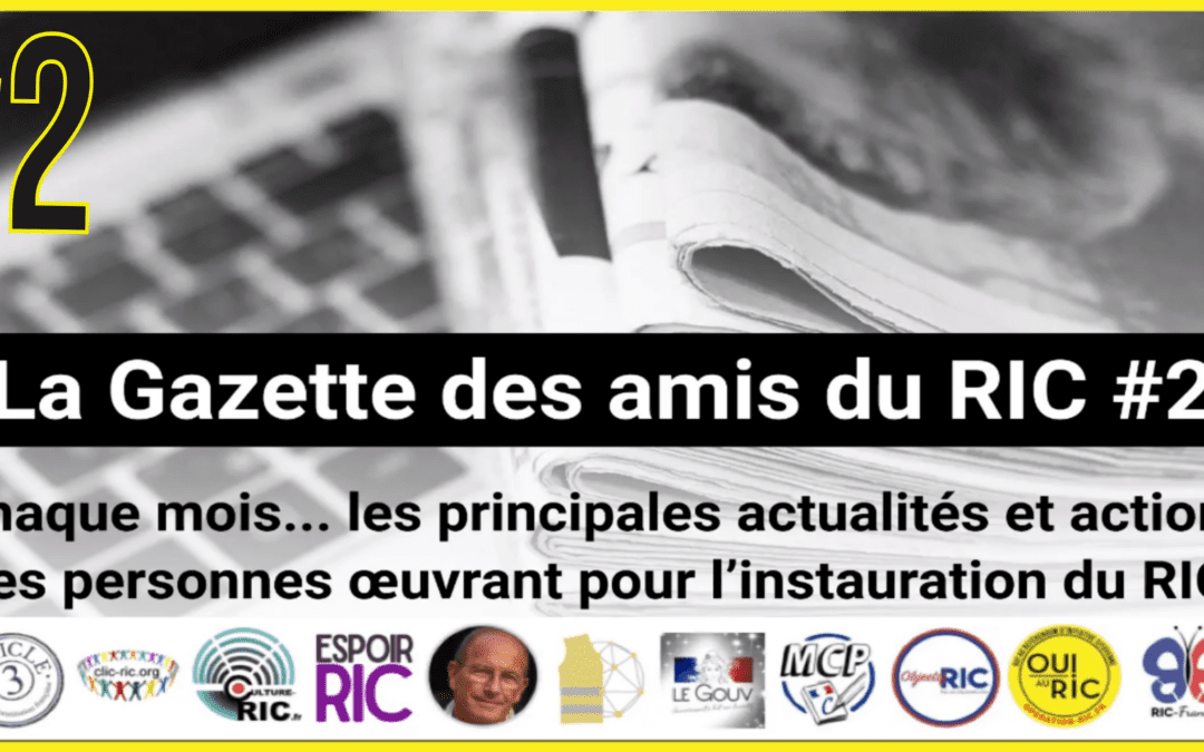 📰 La Gazette des amis du RIC #2 🗣 Akina 📅 Mai 2021