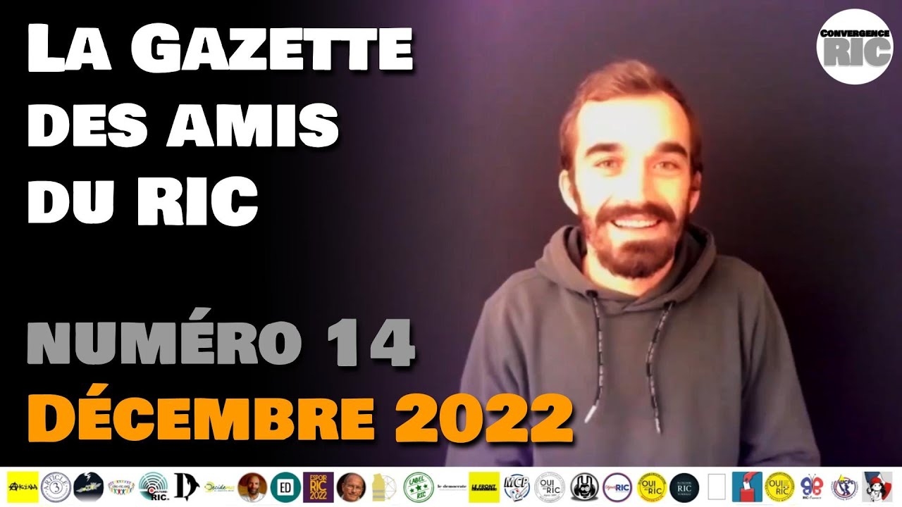 📰 La Gazette des amis du RIC #14 🎯 Convergence RIC France 📅 Novembre 2022 🗣 Akina