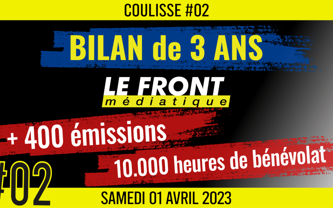 🕳 COULISSE #2 👥 Akina 🟨 BILAN de 3 ans d’activité : Mars 2020 – Mars 2023 + FAQ 📆 01-04-2023