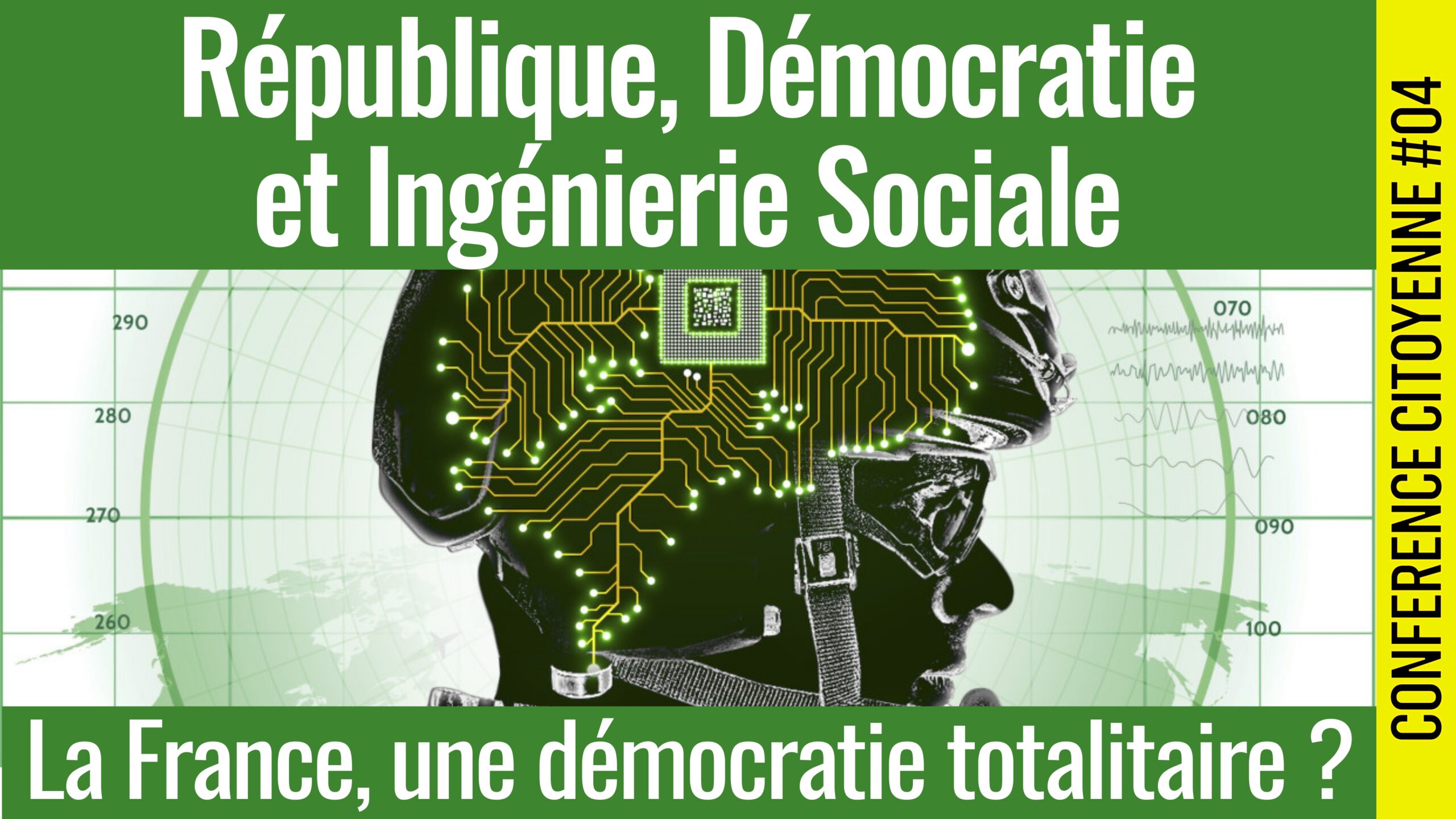 🪧 CONFÉRENCE CITOYENNE #4 🪧 République, Démocratie et Ingénierie Sociale : La France, une démocratie totalitaire ? 🗣️ Yann de Asteroglyph3 📆 22-12-2023