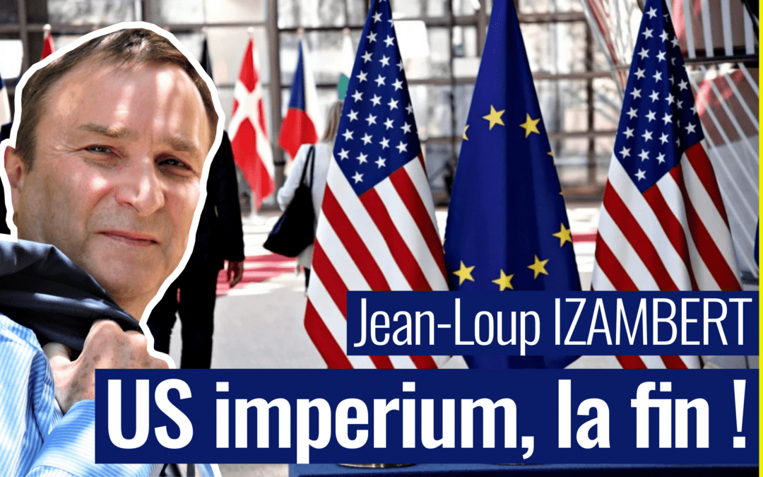 💡 PENSEUR HÉTÉRODOXE #70 🗣 Jean-Loup IZAMBERT 🎯 Les destructeurs : US imperium, la fin 📆 26-01 -2024