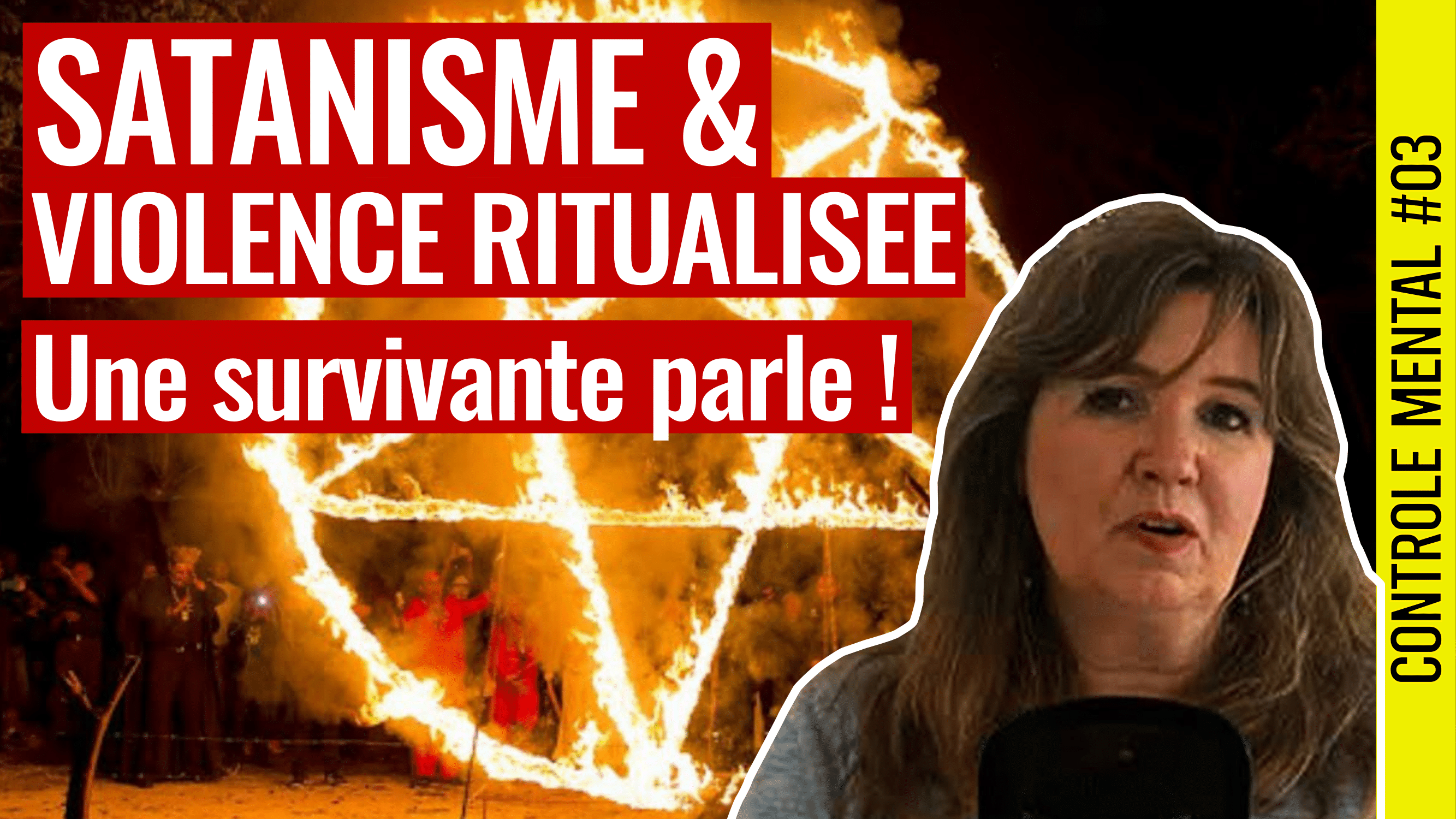🧠 CONTRÔLE MENTAL #3 👿 Satanisme et violence ritualisée : une survivante parle ! 🗣️ Chantal FREI 🎙 Donde VAMOS 📆 02-02-2024